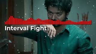 Interval Fight - Master | Thalapathy Vijay | Anirudh | Background Score | MR MUSIC