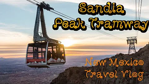 Sandia Peak Tramway | New Mexico Travel Vlog