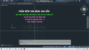 [Autolisp] Phần mềm san nền cân bằng khối lượng đào đắp - Ví dụ mẫu.