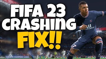 How To Fix FIFA 23 Crashing on PC 2023 | FIFA 23 Crashing on PC Fix