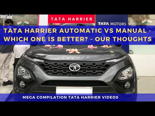 Tata Harrier Automatic vs Tata Harrier Manual - Which one is better? - Our thoughts class=