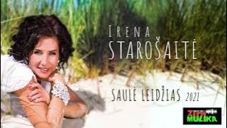 Irena Starošaitė - Saulė leidžias 2021