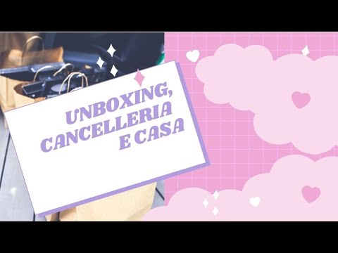 UNBOXING AMAZON CASA,E CANCELLERIA - YouTube