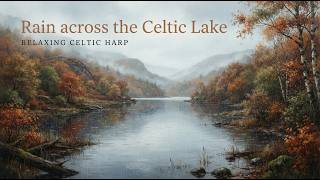 Serene Autumn Lake Reflection: Relaxing Autumn Celtic Harp for Mindfulness