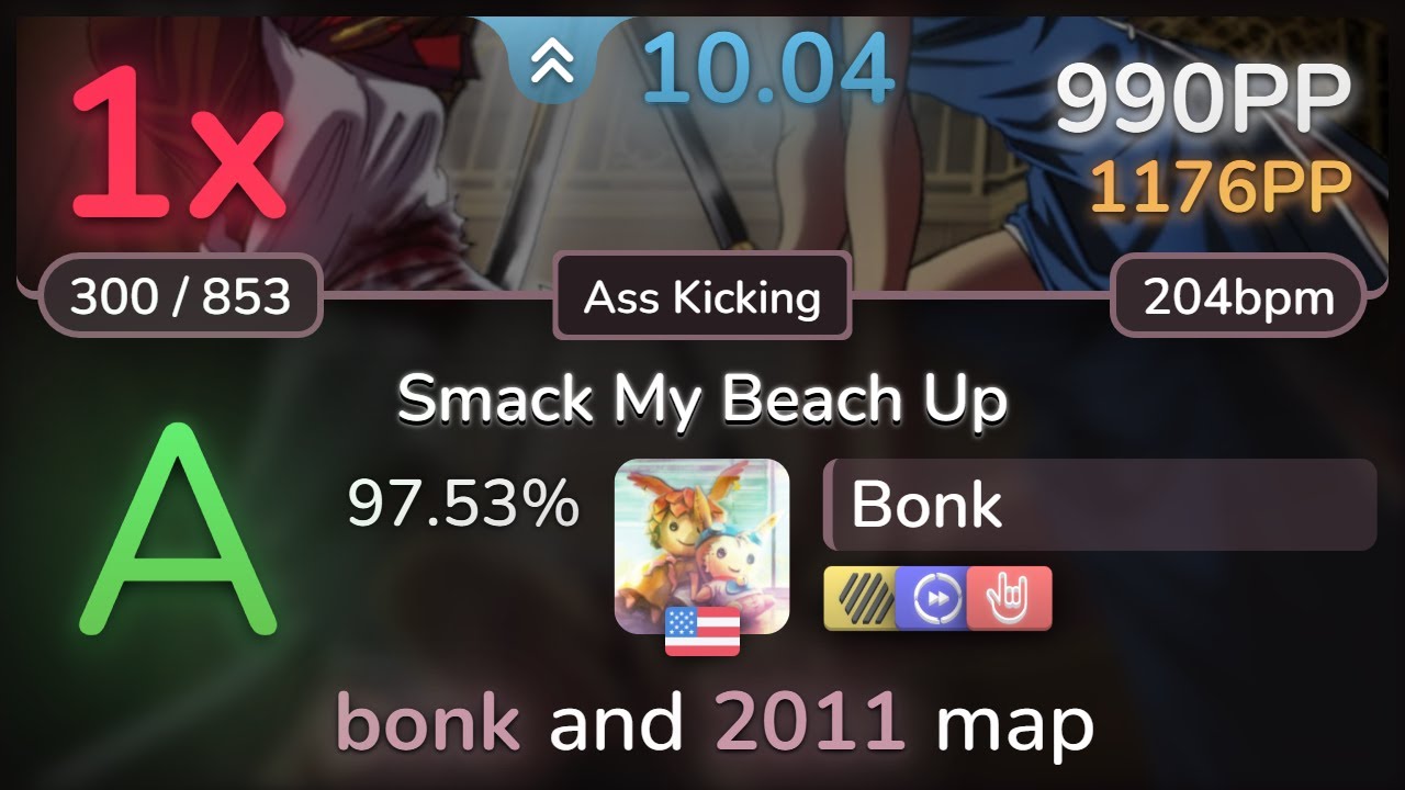 10⭐ Bonk | The Prodigy - Smack My Beach Up [Ass Kicking] +HDDTHR 97.53% | 990pp 1❌ - osu!