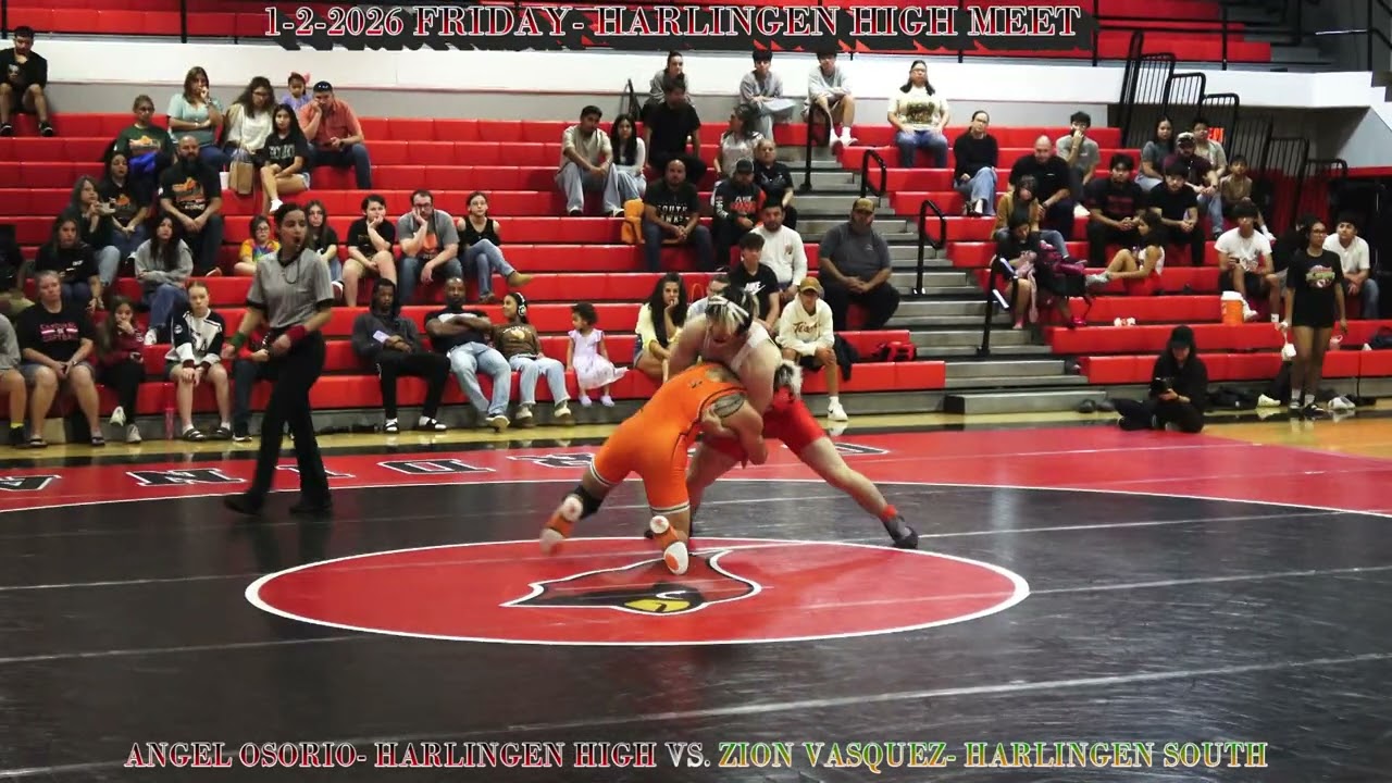 1-2-2026_4- ANGEL OSORIO- HARLINGEN HIGH VS. ZION VASQUEZ- HARLINGEN SOUTH