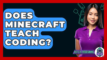 Does Minecraft Teach Coding? - Next LVL Programming