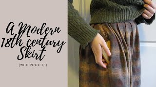 I made a Modern 18th Century Skirt || Historically Inspired Sewing