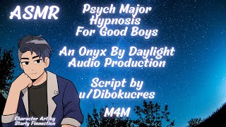 Psych Major Hypnosis For Good Boys Asmr M4Mrelaxing