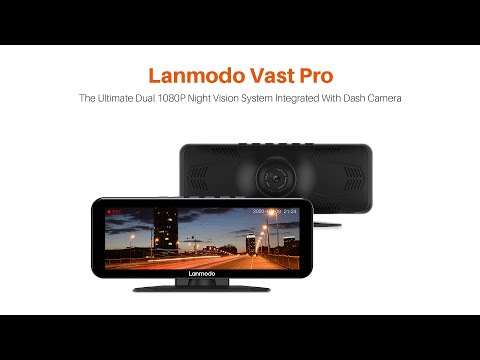New Arrival - Dual 1080P Lanmodo Vast Pro Night Vision System Integrated With Dash Camera
