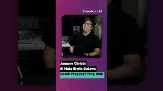SOSOK JANUARY CHRISTY DI MATA ERWIN GUTAWA, SOSOK PENYANYI YANG UNIK #shorts