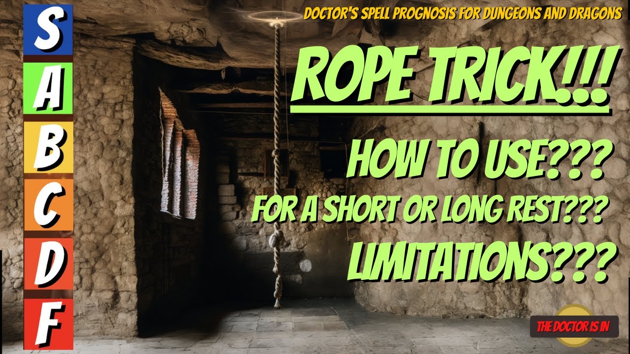 Rope Trick Is This D&D 5E Spell USEFUL? What Are The Limitations