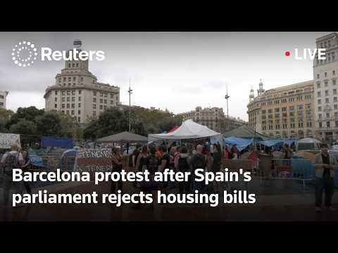 LIVE: Barcelona protest after Spain's parliament rejects housing bills