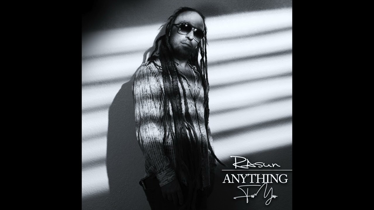 Watch Rasun - Anything For You (Official Audio) on YouTube Watch Rasun - Anything For You (Official Audio) on YouTube