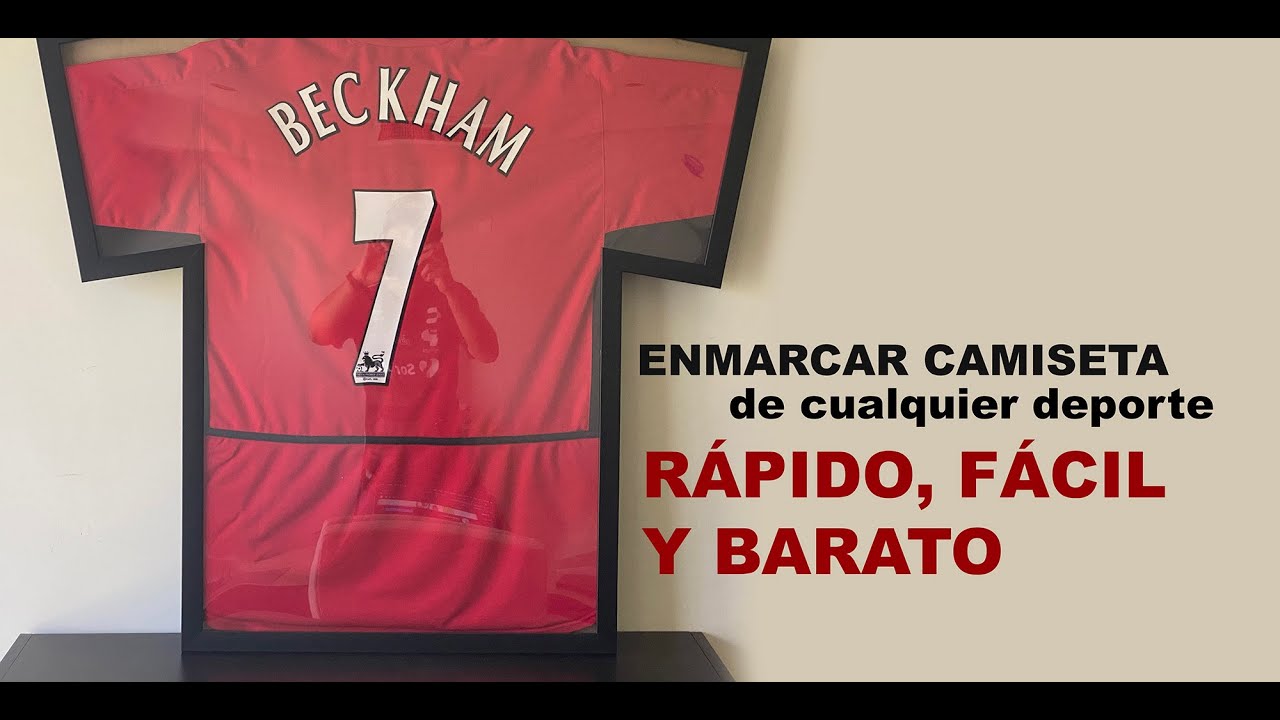 Enmarca tu camiseta/jersey de cualquier - Rápido , Fácil Barato. - YouTube