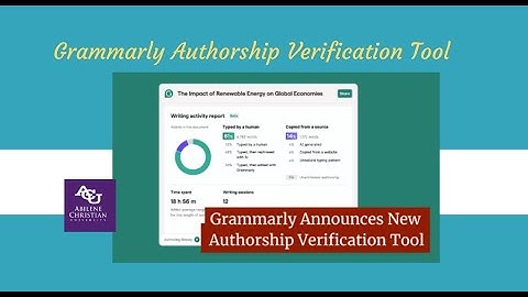 Grammarly Authorship Walk Through