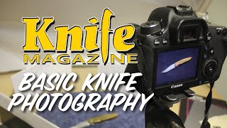 Basic Knife Photography Tips