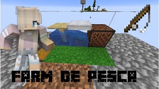 Minecraft - sky block - farm de pesca