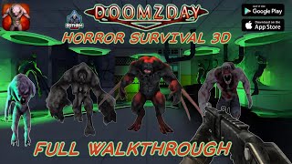 DoomZDay Horror Survival 3D Full Walkthrough ( Android, iOS ) screenshot 3