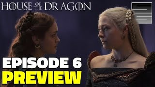 House Of The Dragon Episode 6 Teaser Breakdown / Preview (Spoilers)