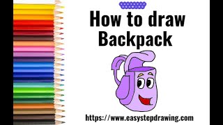 How to draw Dora Backpack | #easystepdrawing
