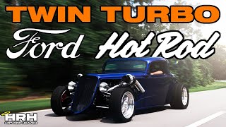 Twin Turbo 1933 Ford Hot Rod | Father & Son Garage Built