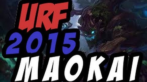 League of Legends: Funny Maokai (Ultra Rapid Fire 2015)