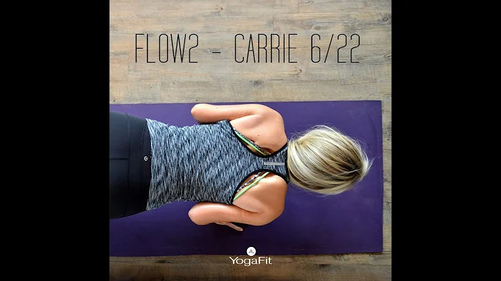YogaFlow 2 led by Carrie V. 6/22