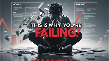 Why Your Goals Will Fail Unless You Do This!