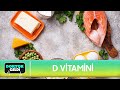 D Vitamini hangi besinlerde bulunur?