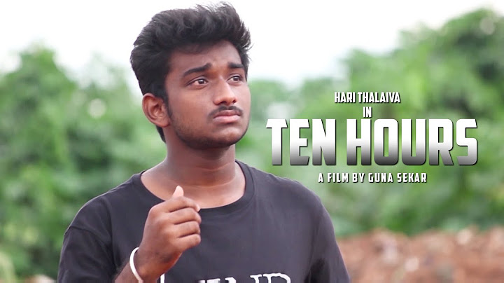 Ten Hours | Official Trailer | Guna Sekar | Hari Thalaiva | Anush & NS Prasath & Vijay & R.J Varun
