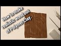 How to make realistic wood out of Polymer Clay.