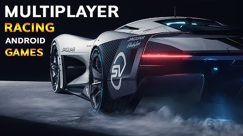 Top 5 Multiplayer Racing Games for Android 2022 || Top 5 Multiplayer Racing Games for Android