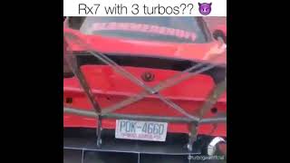 Rx7 with 3 turbos