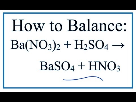Video How to Balance Ba(NO3)2 H2SO4 = BaSO4 HNO3 (Barium... - youtube