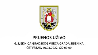 6. sjednica Gradskog vijeća Grada Šibenika