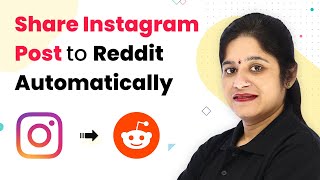 How to Post Instagram Posts to Reddit Automatically