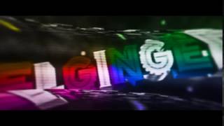 Intro - Elginger7 - Bladefx - Welcome To My Channel