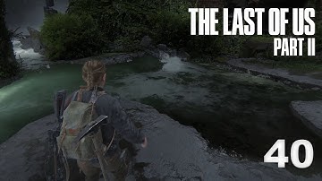 The Last of Us Part II Part 40 | David Kang Plays