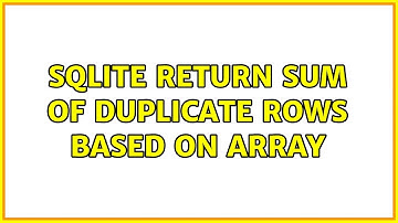 SQLite return sum of duplicate rows based on array