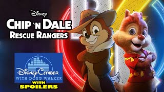 Chip &#39;n Dale: Rescue Rangers - DisneyCember