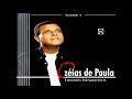 Ozéias de Paula - Hoje Sou Feliz