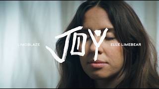 Limoblaze, Elle Limebear – JOY (Official Music Video)
