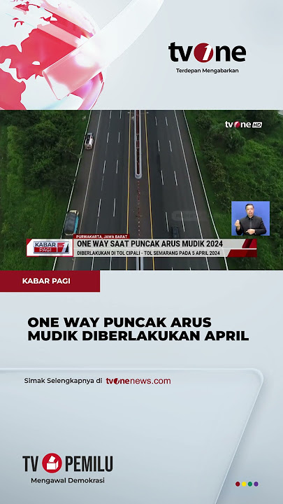 Catat! Pemberlakuan One Way saat Puncak Arus Mudik 2024 | Kabar Pagi tvOne