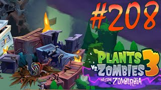 Level 208 | Plants vs. Zombies 3: Welcome to Zomburbia | Day 7 | Pop Cap | Android | May 24