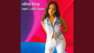 Oops!... I Did It Again - Olivia King