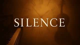 Silence— Emotional Cinematic Piano & Strings Soundtrack | Nostalgic, Ambient, Reflective