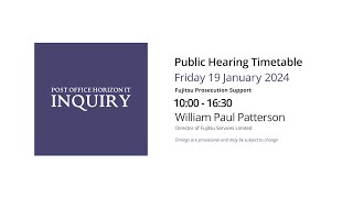 William Paul Patterson - Day 108 AM (19 January 2024) - Post Office Horizon IT Inquiry