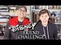 Disney Friend Challenge