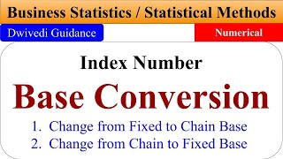 Base Conversion index number, business statistics, business statistics bcom, business statistics ugc Base Conversion index number, business statistics, business statistics bcom, business statistics ugc